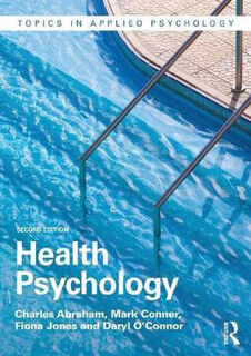 Health Psychology (2nd Edition)
