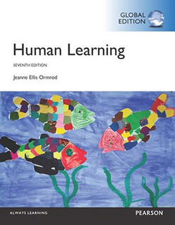 Human Learning, Global Edition (7th Edition)