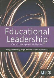 Educational Leadership: Context, Strategy and Collaboration