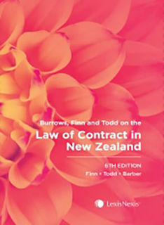 Burrows, Finn and Todd on Law of Contract in New Zealand (6th Edition)