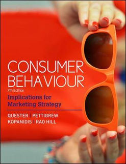Consumer Behaviour: Implications for Marketing Strategy (7th Revised Edition)