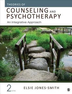Theories of Counseling and Psychotherapy: An Integrative Approach (2nd Edition)