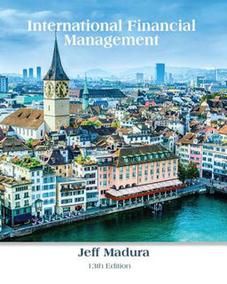 International Financial Management (13th Edition)