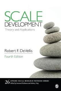 Scale Development: Theory and Applications (4th Edition)