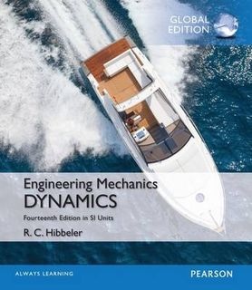 Engineering Mechanics: Dynamics in SI Units (14th Edition)