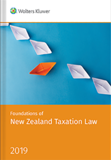 Foundations of New Zealand Taxation Law 2019