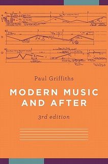 Modern Music and After (3rd Edition)