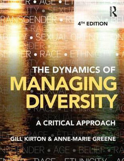 Dynamics of Managing Diversity, The: A Critical Approach (4th Edition)