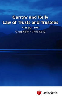 Garrow and Kelly Law of Trusts and Trustees (7th Edition)