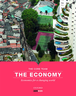 The Economy: Economics for a Changing World  **2nd Damaged**