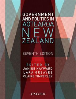 New Zealand Government and Politics (7th Edition)