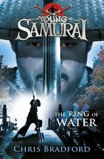 Young Samurai #05: The Ring of Water