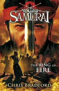 Young Samurai #06: The Ring of Fire