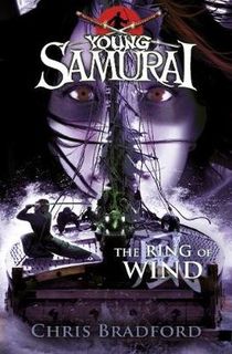 Young Samurai #07: The Ring of Wind