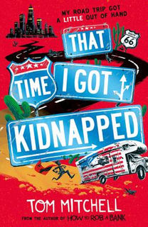That Time I Got Kidnapped