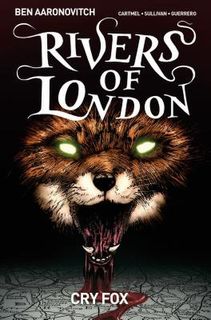 Peter Grant: Rivers of London - Volume 05: Cry Fox (Graphic Novel)