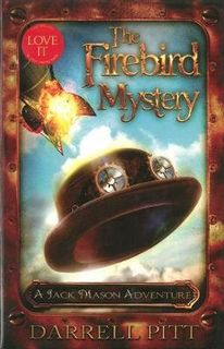 A Jack Mason Adventure #01: The Firebird Mystery