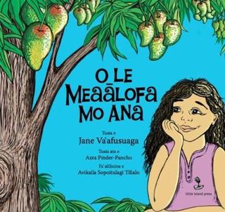 A Gift for Ana / O le Meaālofa mo Ana (Samoan Edition)