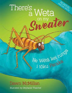 There's a Weta on my Sweater