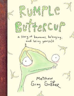 Rumple Buttercup: A Story of Bananas, Belonging and Being Yourself