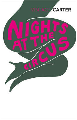 Vintage Classics: Nights at the Circus