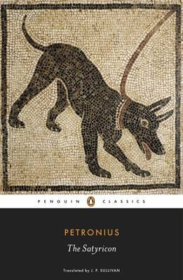Penguin Classics: Satyricon, The