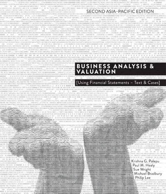 Business Analysis and Valuation (	2nd Revised Edition)