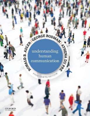 Understanding Human Communication (13th Edition)