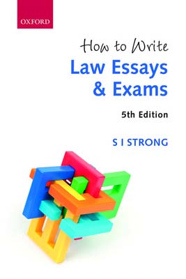 How to Write Law Essays & Exams (5th Edition)