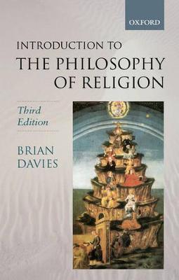 An Introduction to the Philosophy of Religion (3rd Edition)