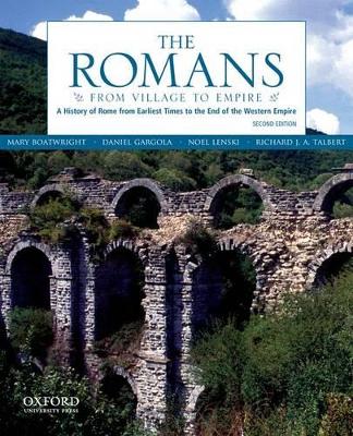Romans, The: From Village to Empire (2nd Edition)