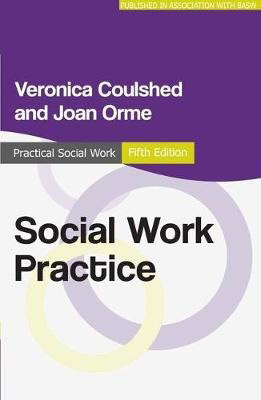 Practical Social Work: Social Work Practice (5th Edition)
