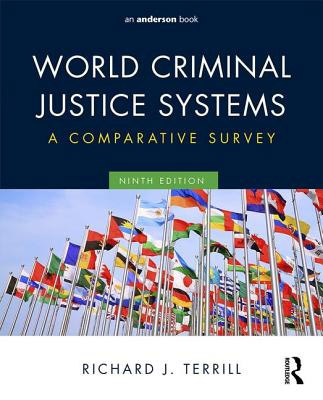 World Criminal Justice Systems: A Comparative Survey (9th Edition)
