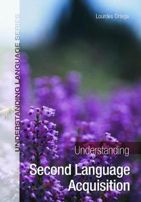 Understanding Second Language Acquisition (1st Edition)