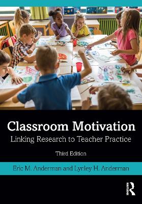 Classroom Motivation (3rd Edition)