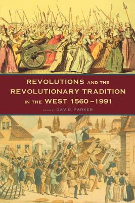 Revolutions and the Revolutionary Tradition