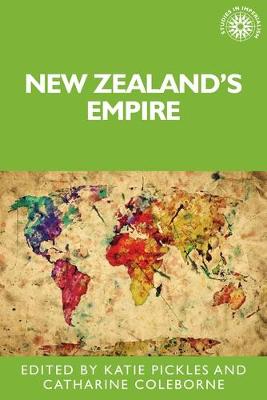 Studies in Imperialism: New Zealand's Empire