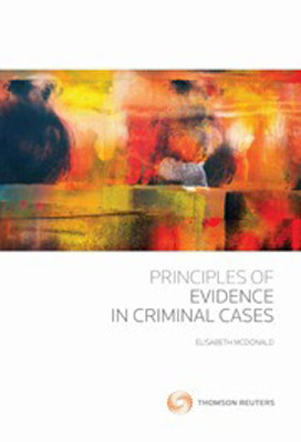 Principles of Evidence in Criminal Cases