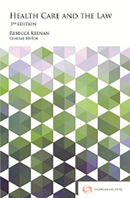 Health Care and the Law (5th Edition)