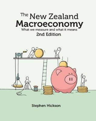 The New Zealand Macroeconomy (2nd Edition)