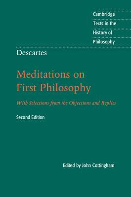 Descartes: Meditations on First Philosophy (2nd Edition)