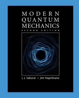 Modern Quantum Mechanics (2nd Edition)