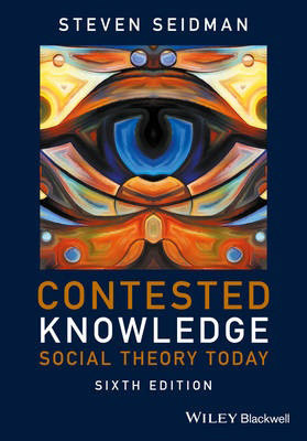 Contested Knowledge (6th Edition)