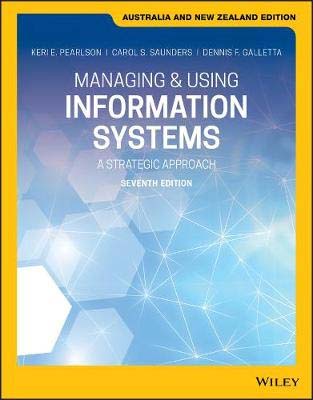 Managing and Using Information Systems (7th Edition)
