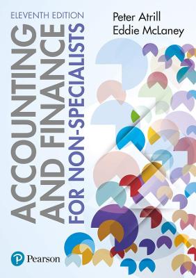 Accounting and Finance for Non-Specialists with MyAccountingLab (11th Edition)