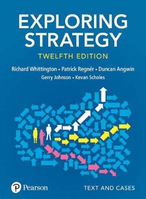 Exploring Strategy (12th Edition)