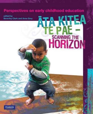 Ata Kitea Te Pae - Scanning the Horizon