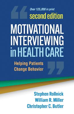 Motivational Interviewing in Health Care (2nd Edition)
