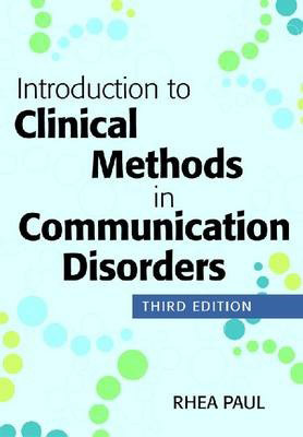 Introduction to Clinical Methods in Communication Disorders (3rd Edition)