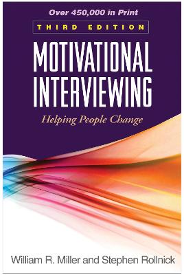 Motivational Interviewing: Helping People Change (3rd Edition)